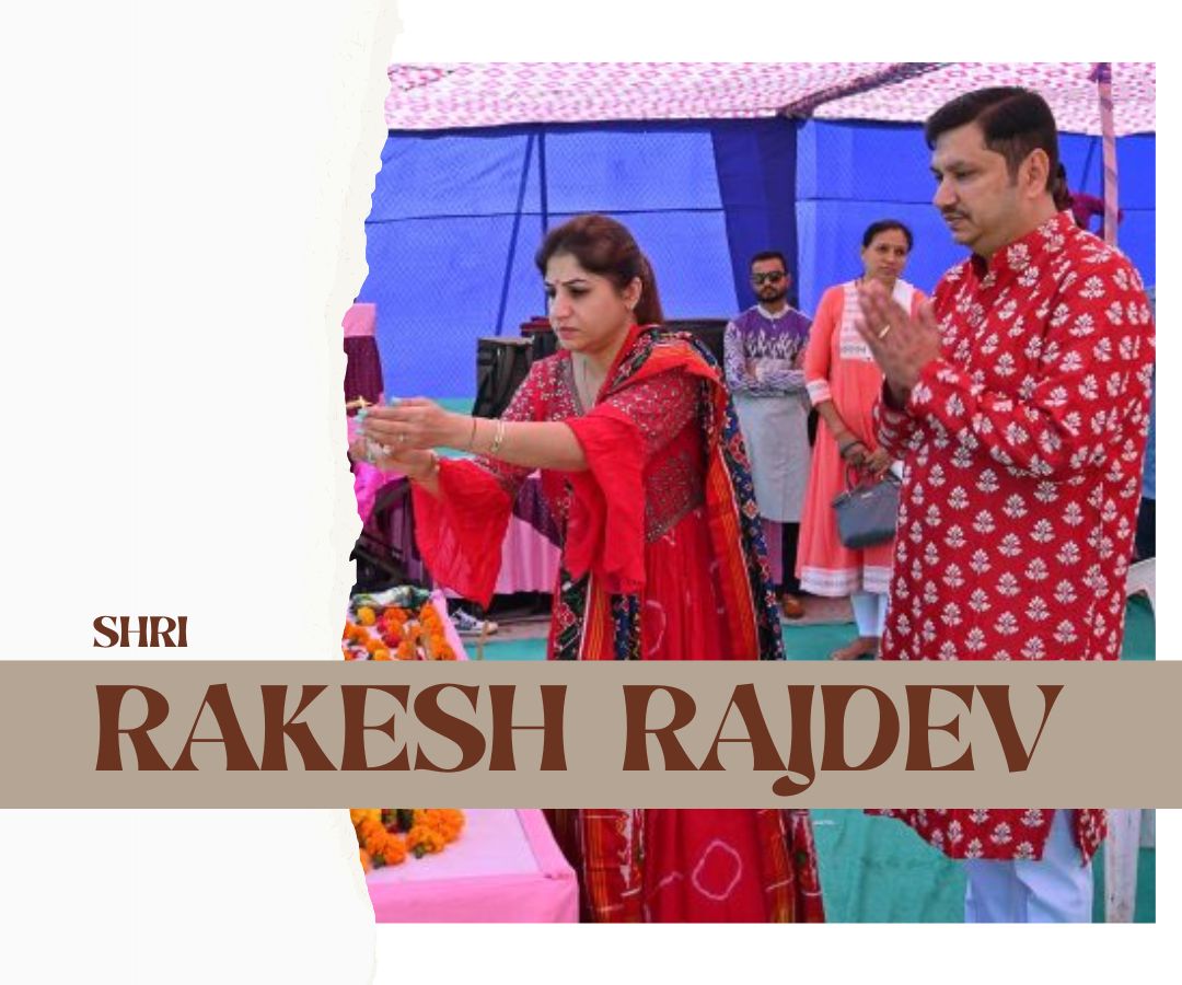 Shri Rakesh Rajdev